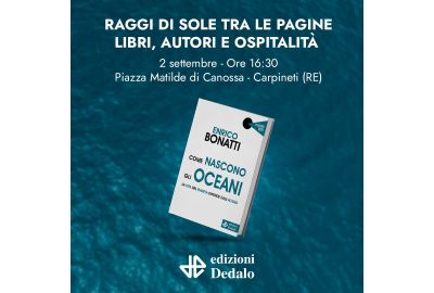 Edizioni Dedalo partecipa a "Raggi di sole tra le pagine - Libri, autori e ospitalità"