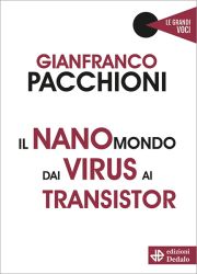 Il nanomondo dai virus ai transistor (e-book)