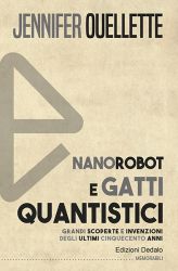 Nanorobot e gatti quantistici