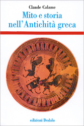 Mito e storia nell'Antichità greca