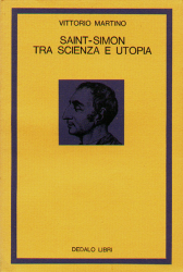 Saint-Simon tra scienza e utopia