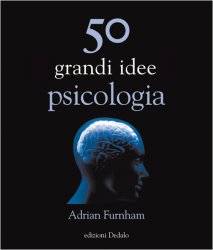 50 grandi idee psicologia