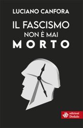 Il fascismo non è mai morto (e-book)