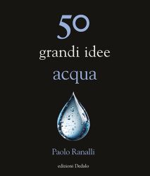 50 grandi idee acqua