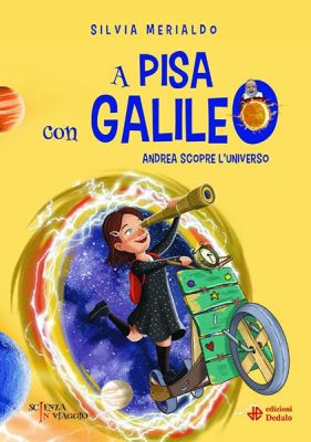 A Pisa con Galileo