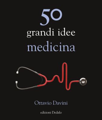 50 grandi idee medicina