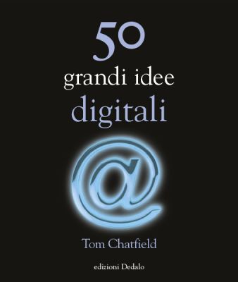 50 grandi idee digitali