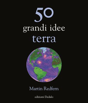 50 grandi idee terra