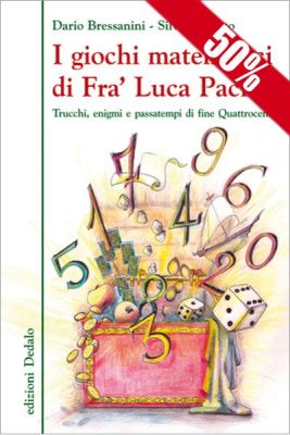 I giochi matematici di Fra' Luca Pacioli (I ed)